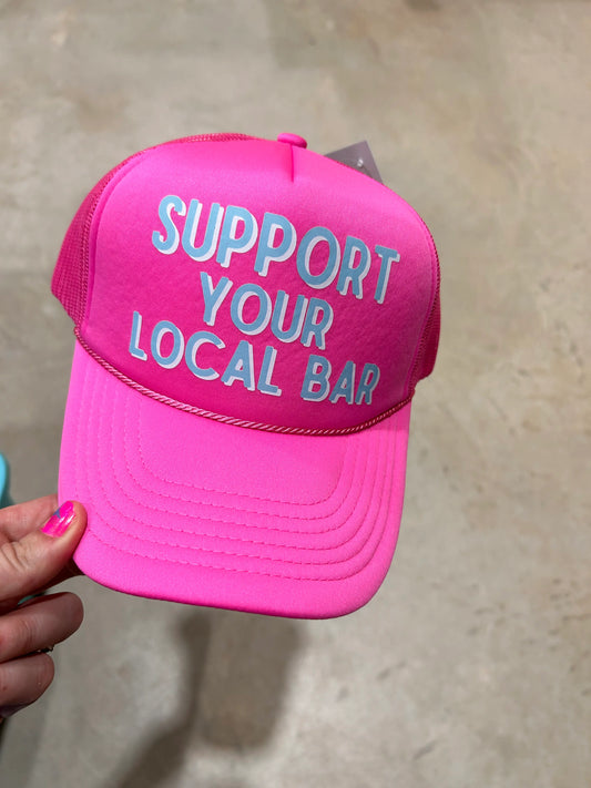 Support Your Local Bar Trucker Hat