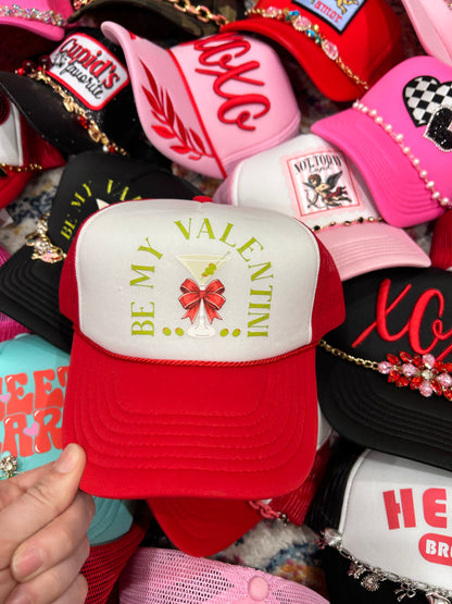 Be My Valentini Trucker Hat