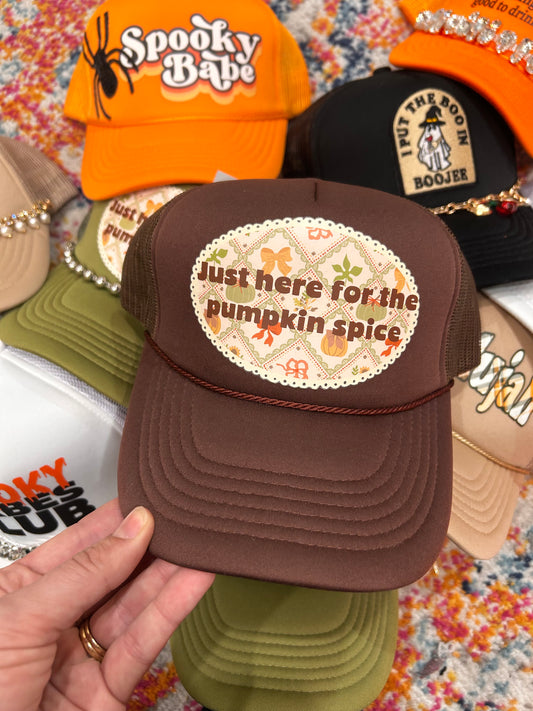 Just Here For Pumpkin Spice Trucker Hat