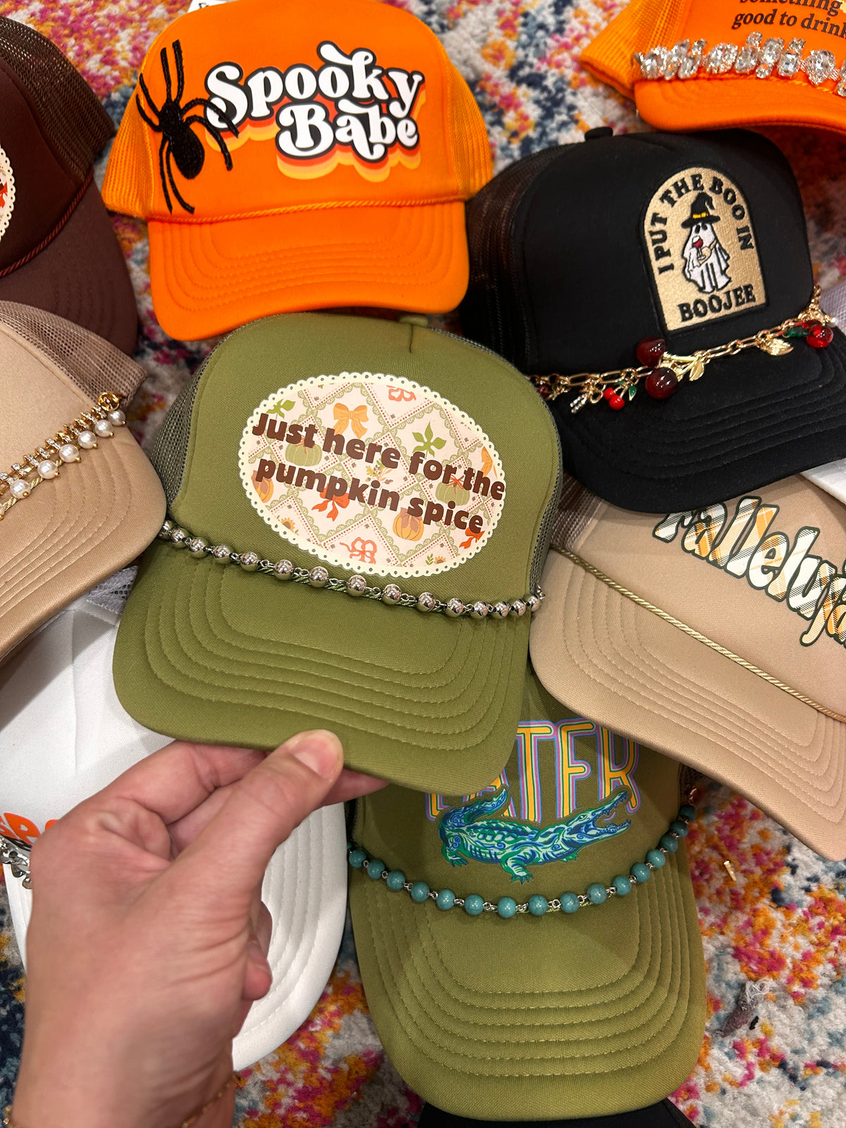 Just Here For Pumpkin Spice Trucker Hat