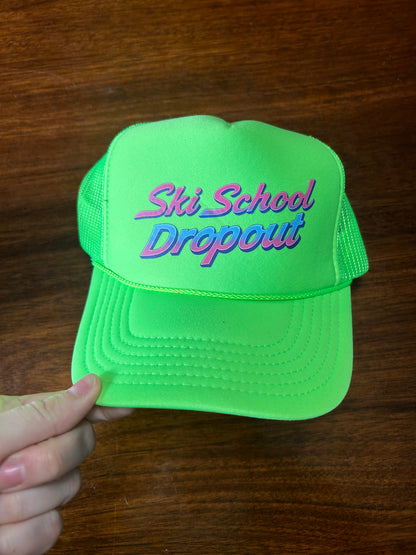 Ski School Dropout Trucker Hat
