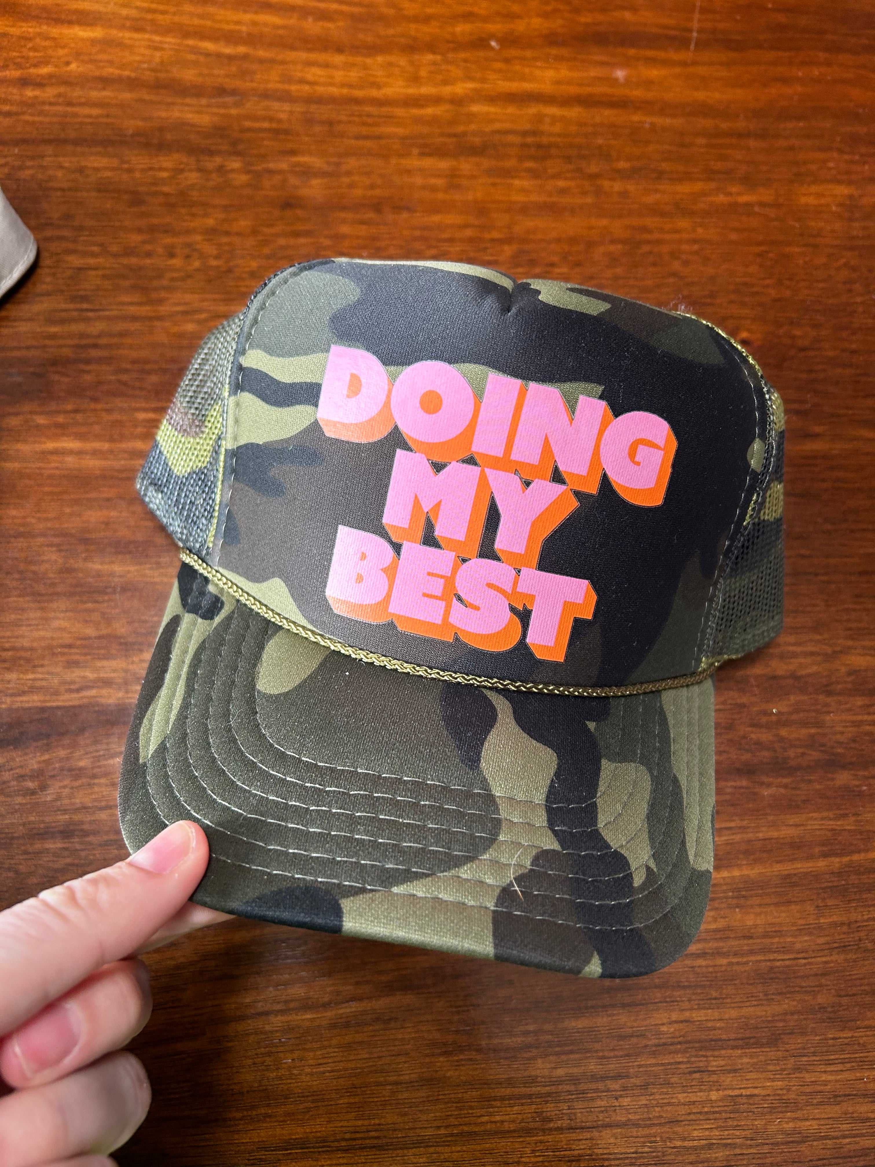 Doing My Best Trucker Hat – Vibes Hat Company
