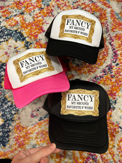 Fancy, My 2nd Favorite F Word Trucker