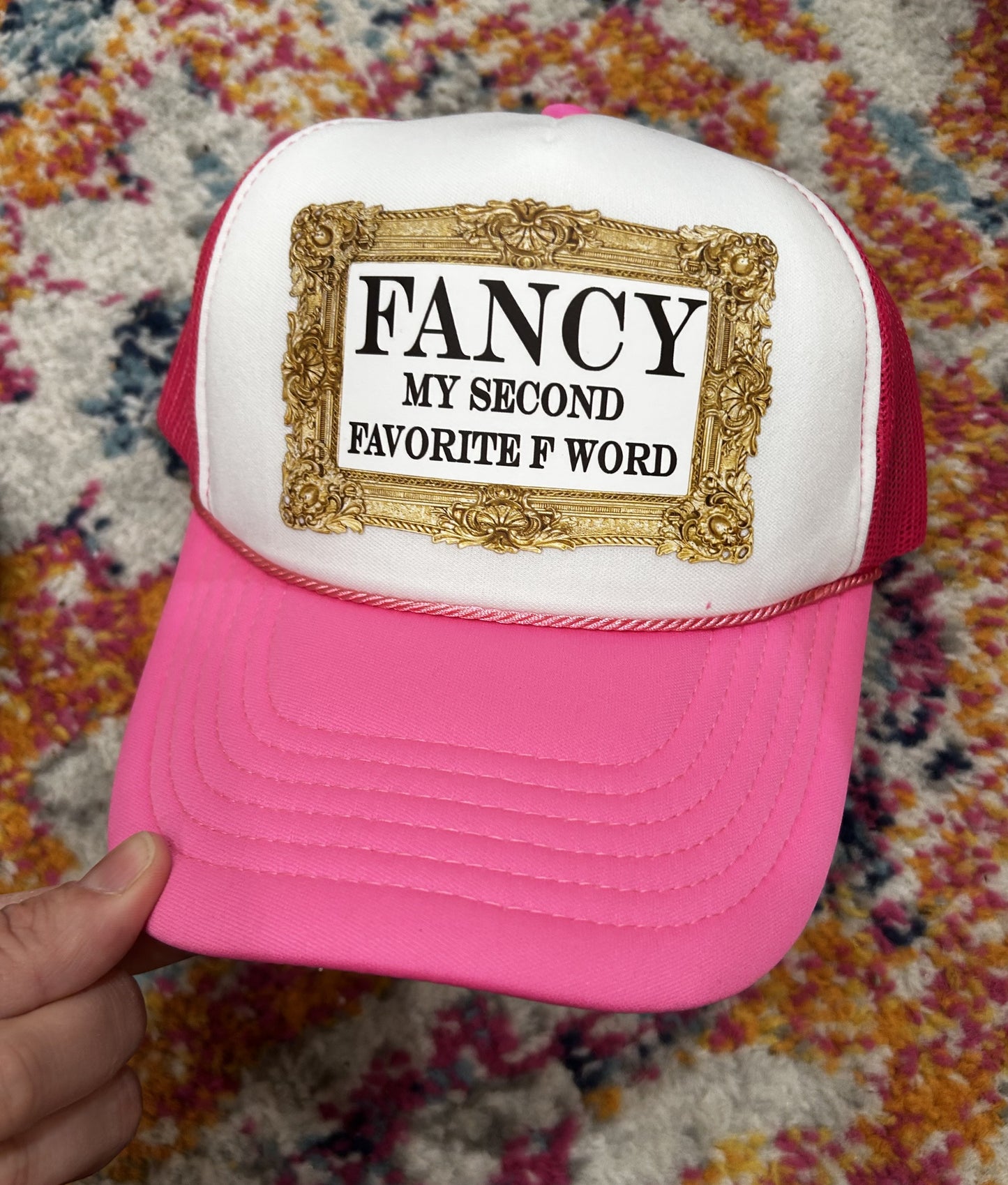 Fancy, My 2nd Favorite F Word Trucker