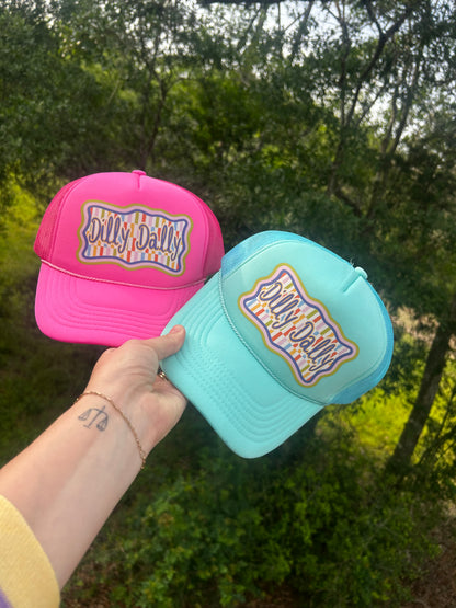 Dilly Dally Trucker Hat