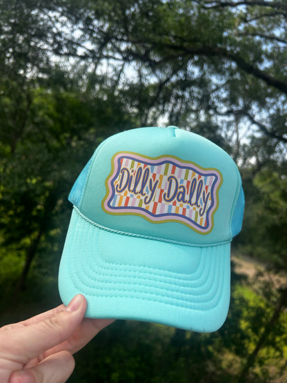 Dilly Dally Trucker Hat