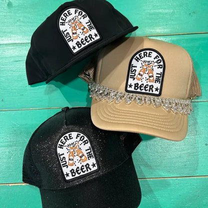 Just Here For The Beer Trucker Hat