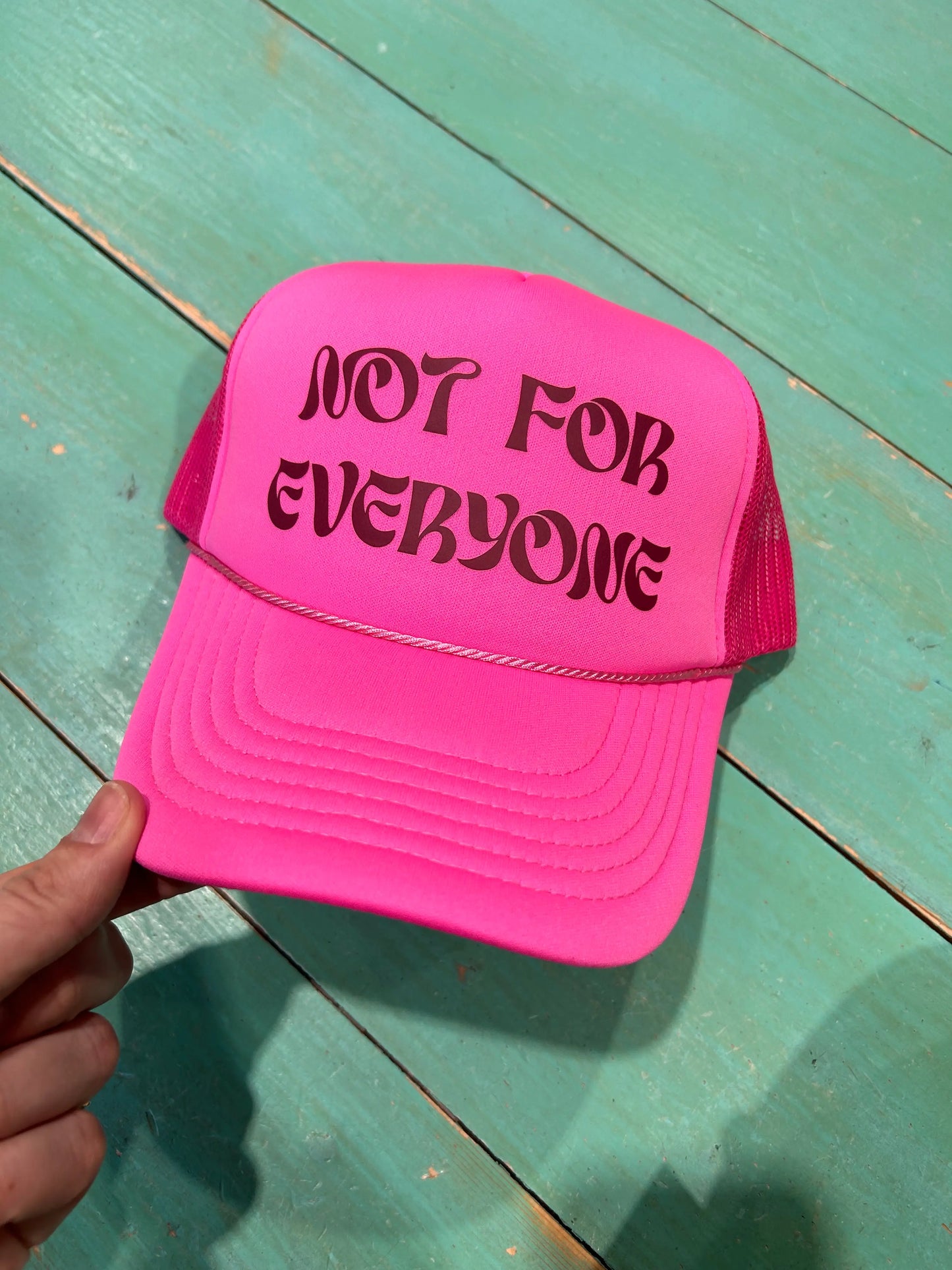 Not For Everyone Trucker Hat