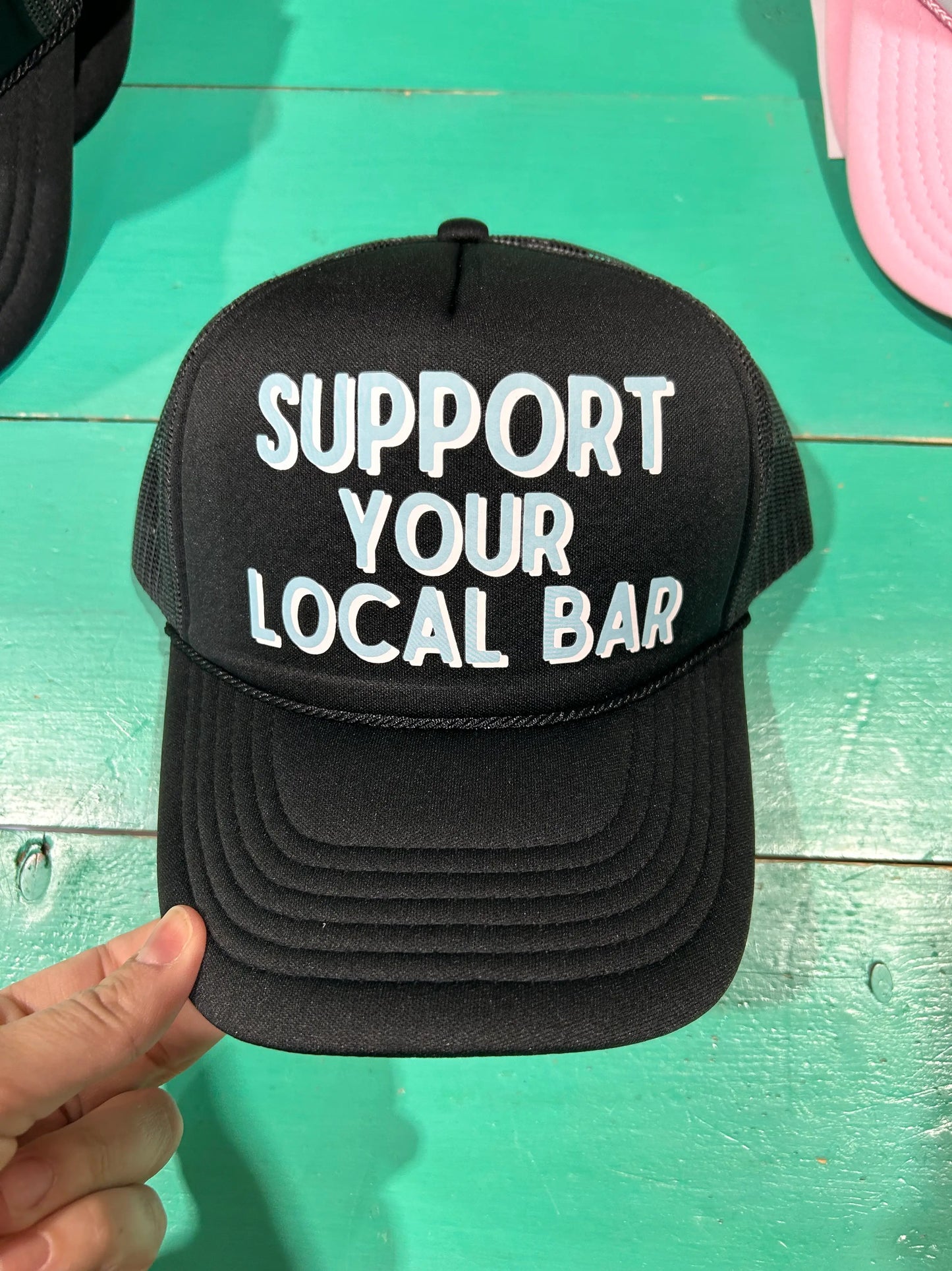 Support Your Local Bar Trucker Hat
